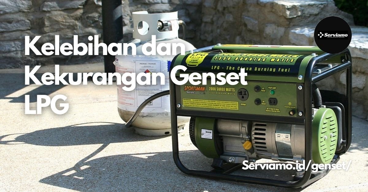 Keuntungan Genset LPG